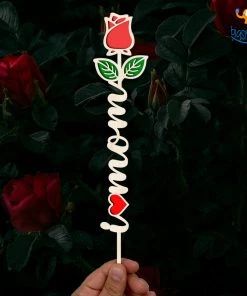 Bigsmall_cc I Love Mom Wooden Rose All Of It