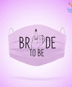 SoxyToes Sale Bride To Be Cotton Mask With Filter