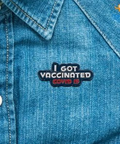 Pin It Up All Of It I Got Vaccinated Lapel Pin