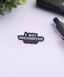 Pin It Up All Of It I Got Vaccinated Lapel Pin