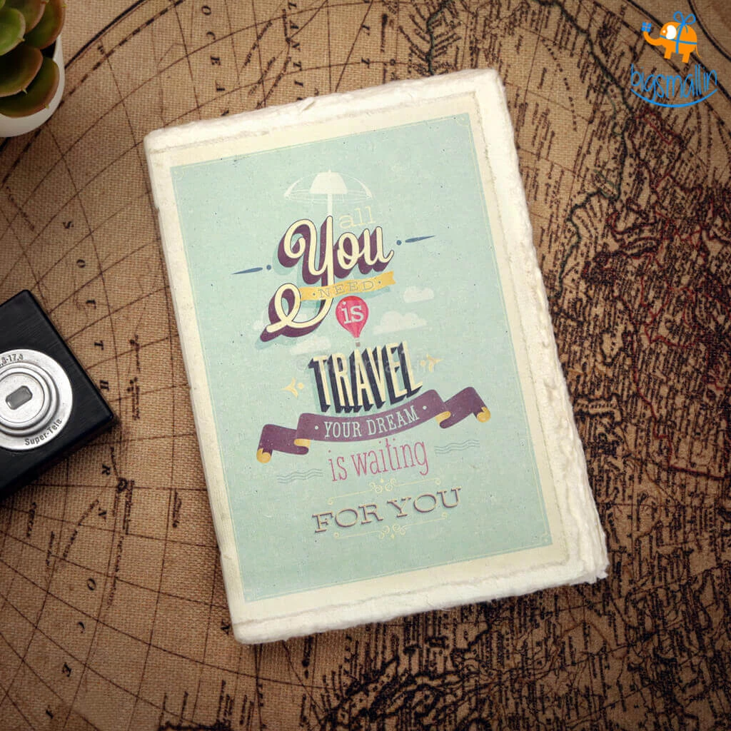 Ascetic Sale All You Need Is Travel Journal