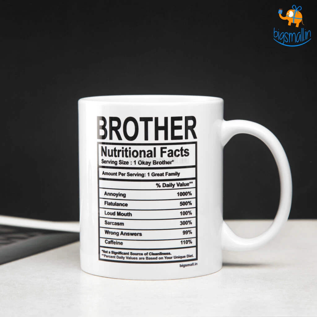 Bigsmall_piu All Of It Brother Nutritional Facts Mug