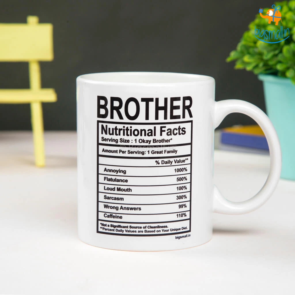 Bigsmall_piu All Of It Brother Nutritional Facts Mug