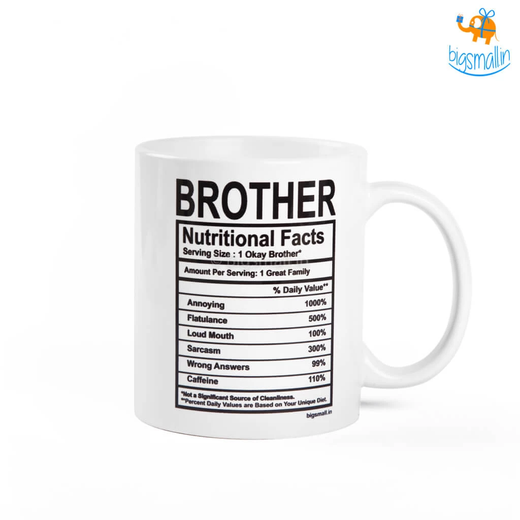 Bigsmall_piu All Of It Brother Nutritional Facts Mug