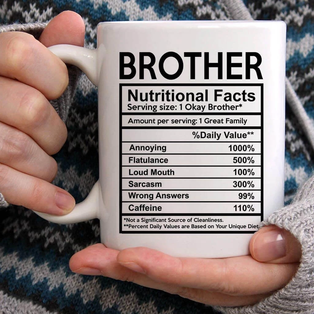 Bigsmall_piu All Of It Brother Nutritional Facts Mug