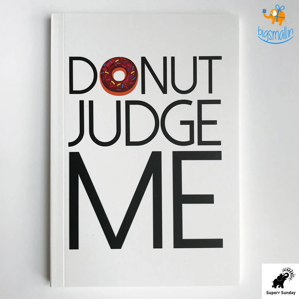 Doodlee Do Don't Judge Me Notebook