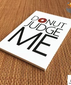 Doodlee Do Don't Judge Me Notebook