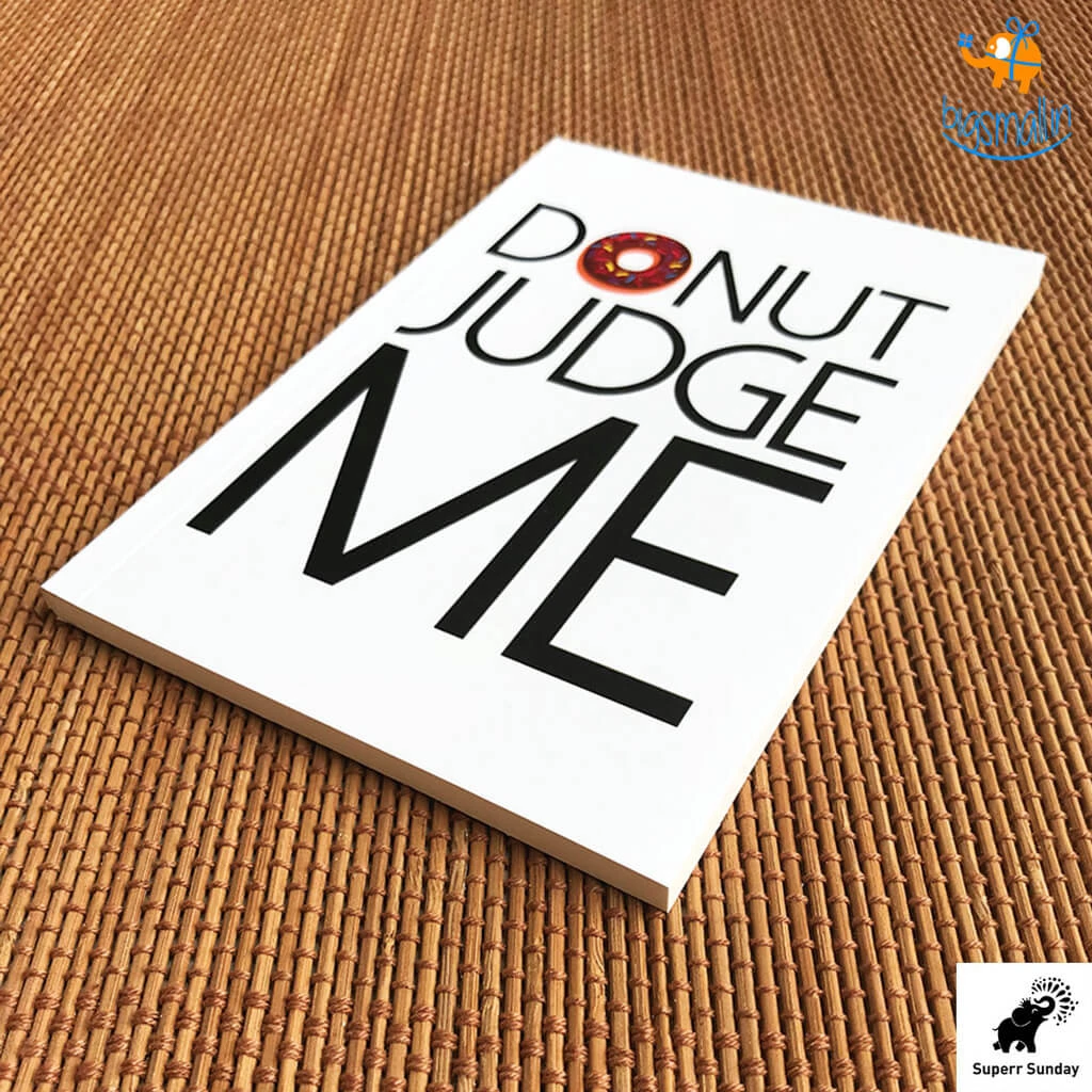 Doodlee Do Don't Judge Me Notebook