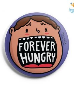 Pranita Kocharekar Forever Hungry Badge With Magnet All Of It