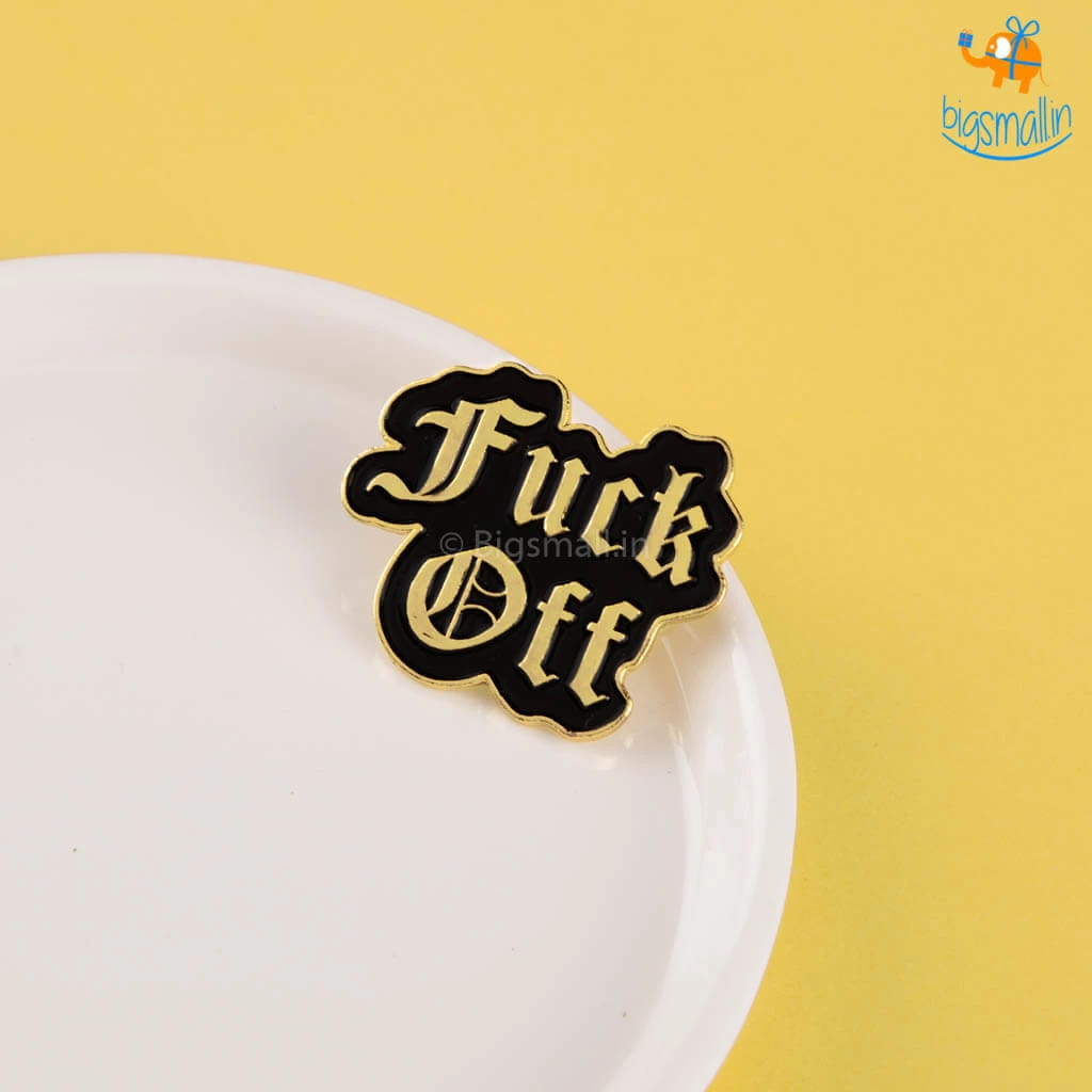 Bigsmall_piu F Off Lapel Pin All Of It