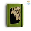 Mooch Design Studio All Of It Love What You Do A6 Notebook With Elastic