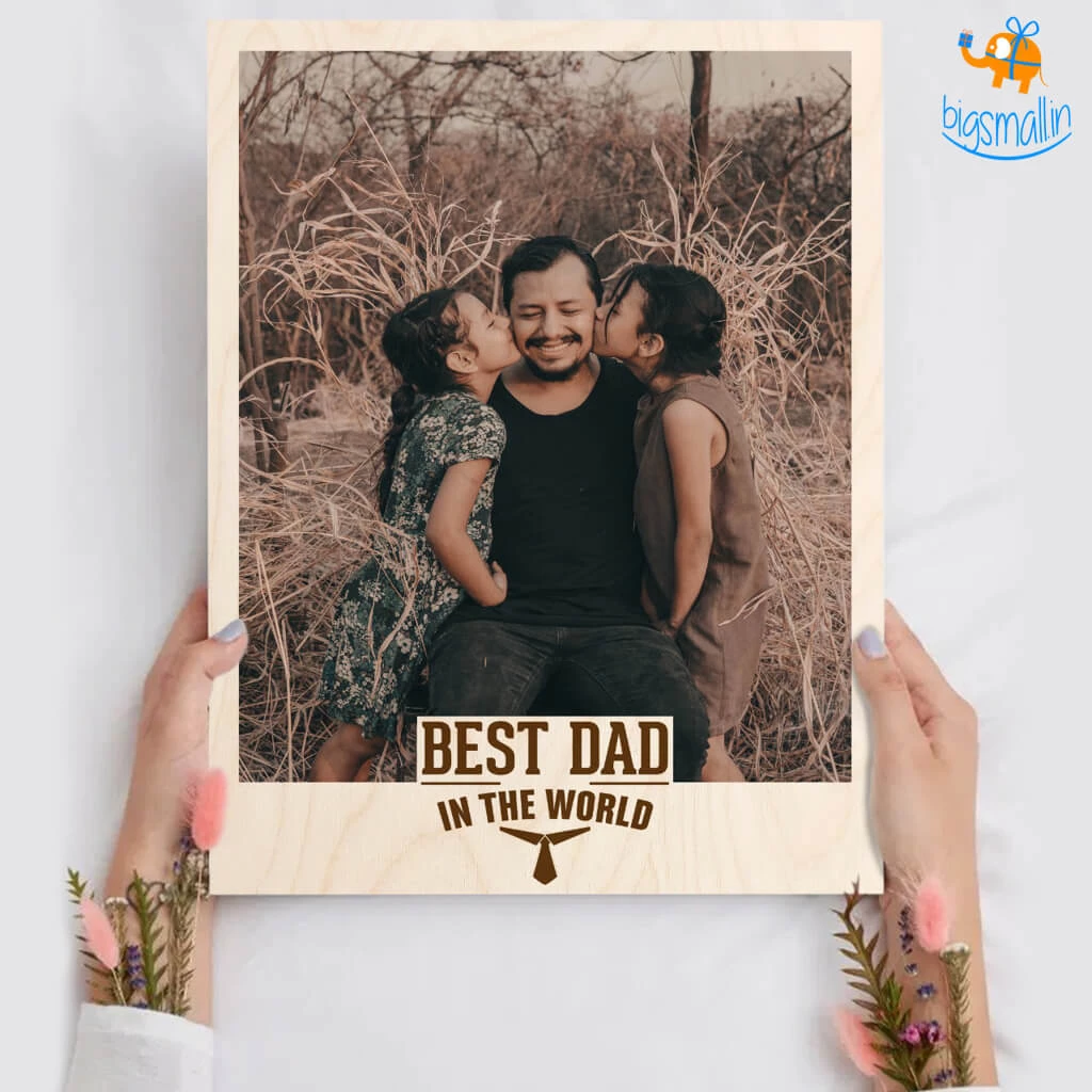 Chitra Chaya Best Dad Ever Personalized Wooden Print Frame | COD Not Available