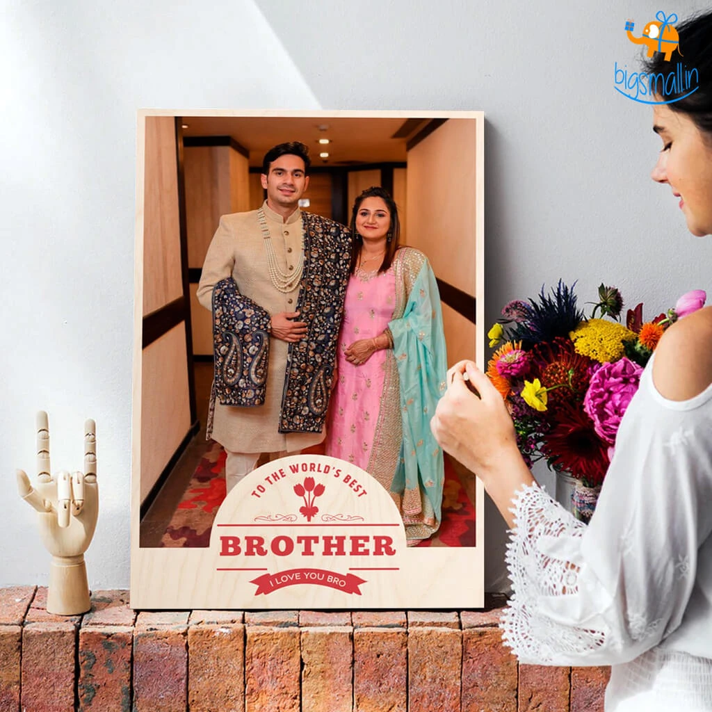 Chitra Chaya Best Brother Personalized Wooden Print Frame | COD Not Available