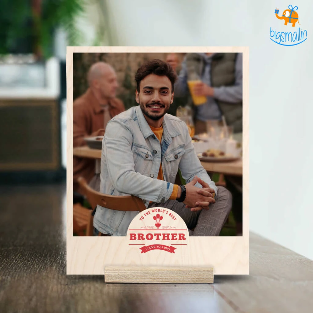 Chitra Chaya Best Brother Personalized Wooden Print Frame | COD Not Available