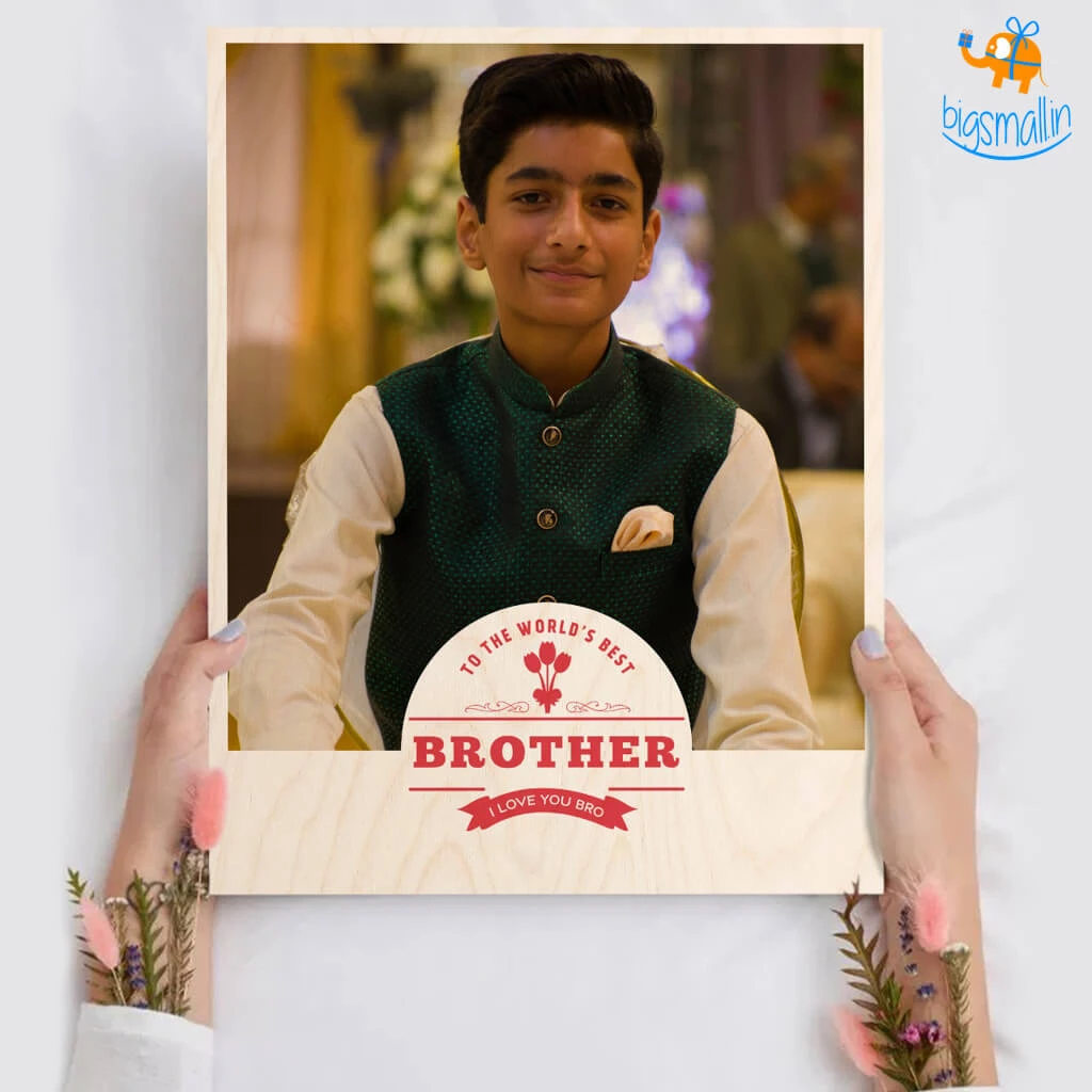Chitra Chaya Best Brother Personalized Wooden Print Frame | COD Not Available