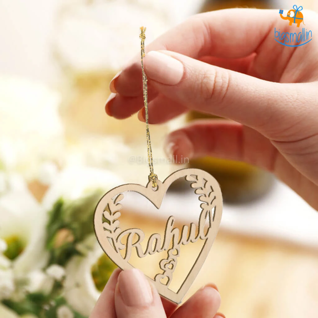 Chitra Chaya Personalized Name In A Heart Wooden Ornament | COD Not Available