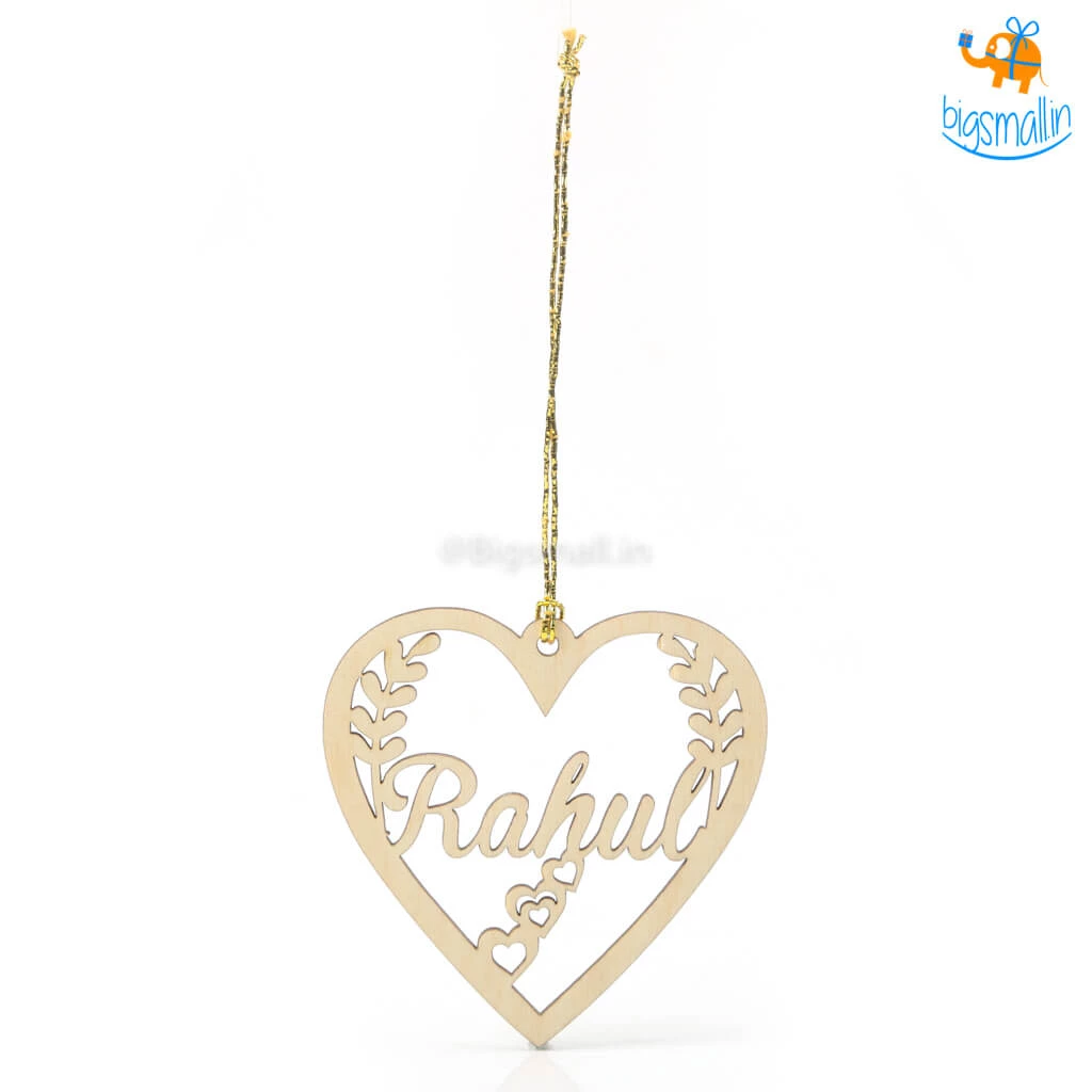 Chitra Chaya Personalized Name In A Heart Wooden Ornament | COD Not Available