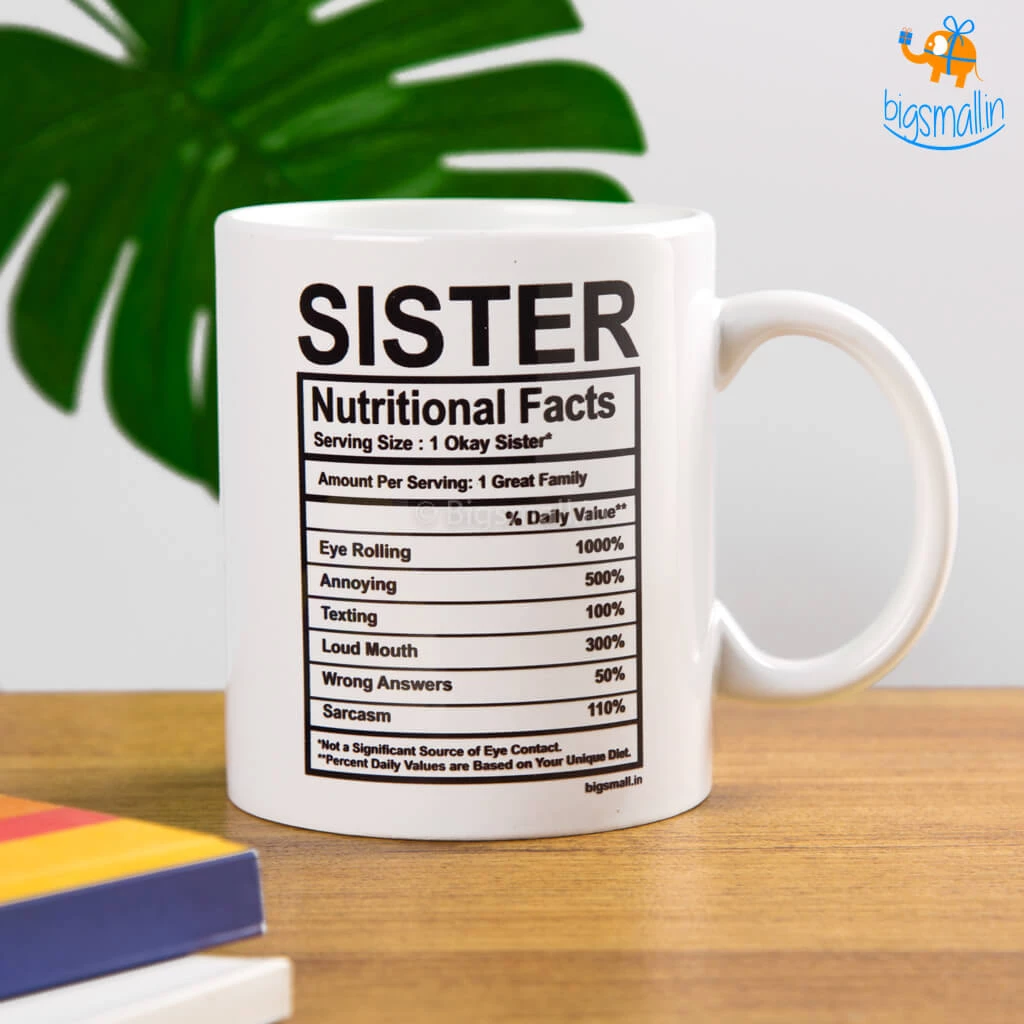 Bigsmall_piu All Of It Sister Nutritional Facts Mug