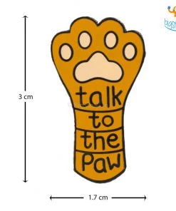 Bigsmall_piu All Of It Talk To The Paw Lapel Pin