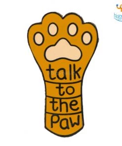 Bigsmall_piu All Of It Talk To The Paw Lapel Pin