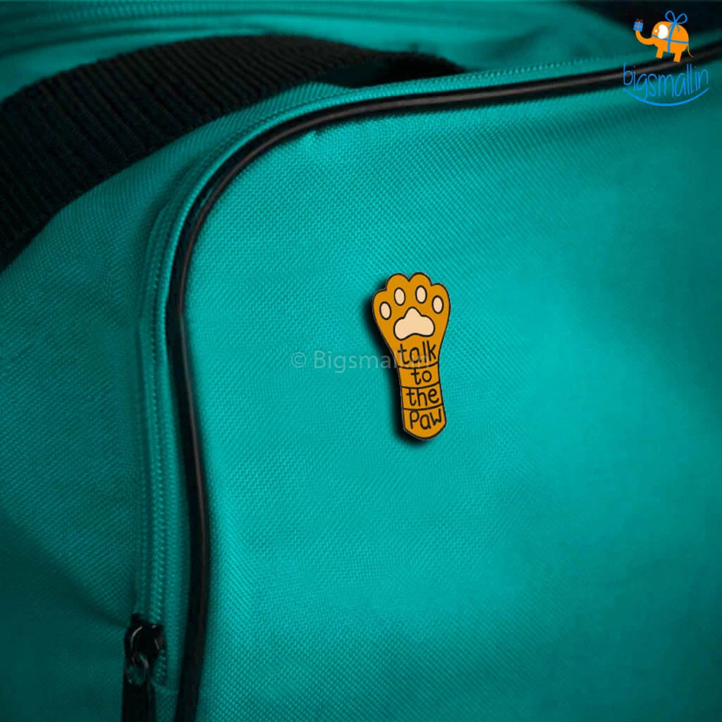 Bigsmall_piu All Of It Talk To The Paw Lapel Pin