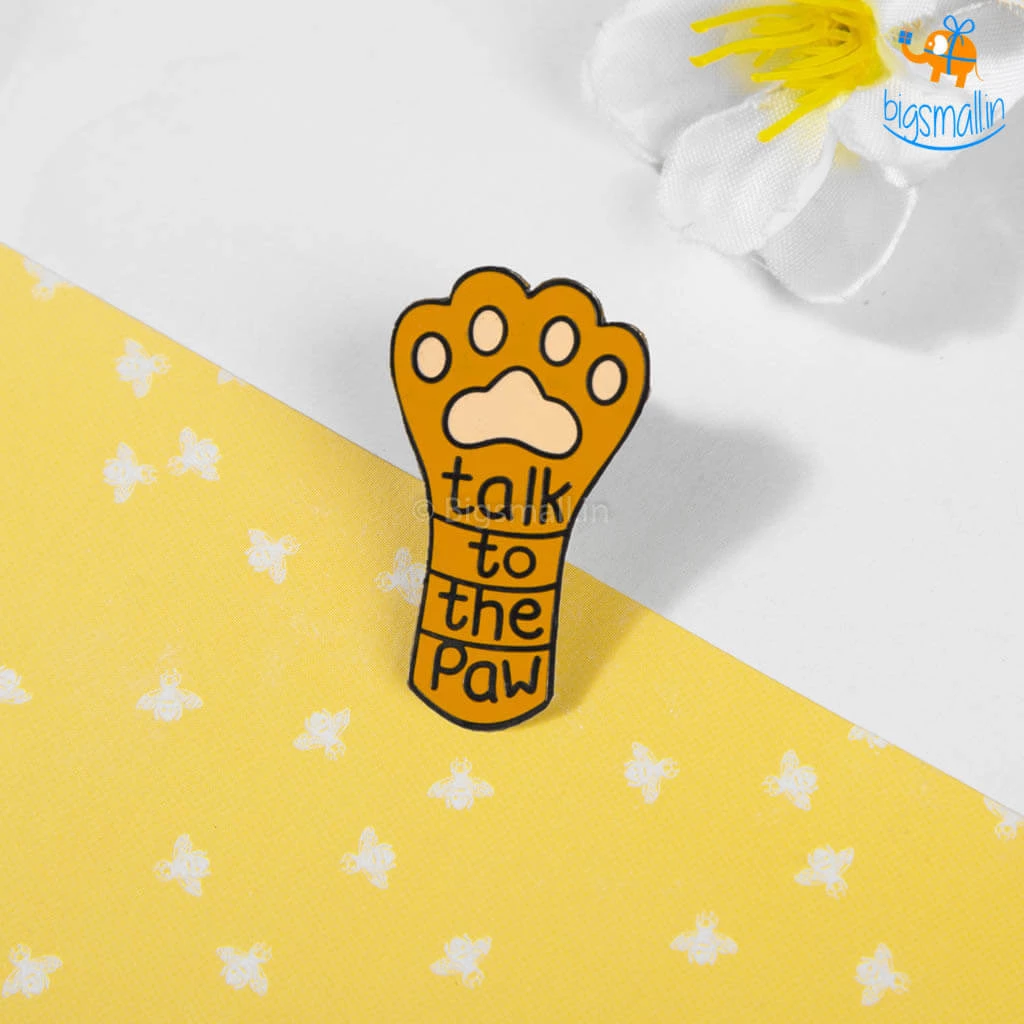 Bigsmall_piu All Of It Talk To The Paw Lapel Pin