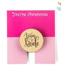 DesignWesign All Of It Team Bride Wooden Pop Socket